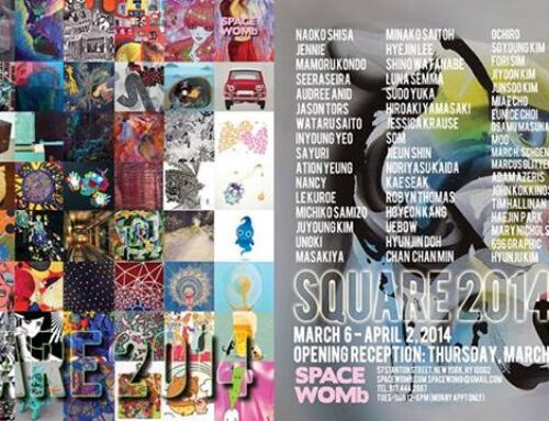 グループ展 SQUARE2014 in SPACEWOMb Gallery 2014/3/6-4/2